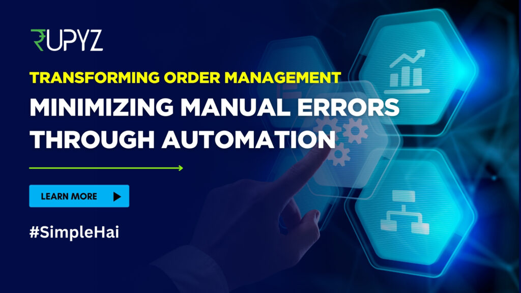 Manual vs Automated Order Management System
