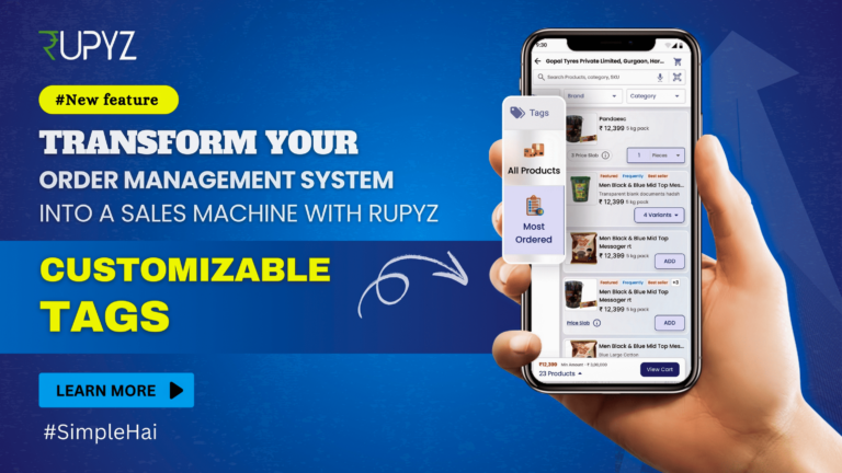 Transform Your Order Management System into a Sales Machine with RUPYZ “Customizable” TAGS!